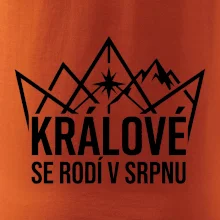Hory - králové se rodí v srpnu