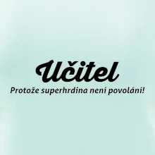 Učitel - superhrdina