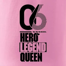 Hero, Legend, King / Queen 2006