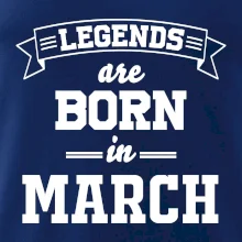 Legends are born in March