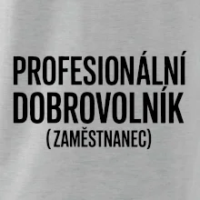 PROFESIONÁLNÍ DOBROVOLNÍK (zaměstnanec)