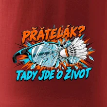 Badminton přátelák o život