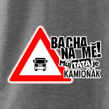Bacha na mě! Můj táta je kamioňák