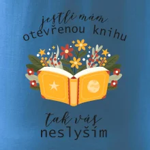 Jestli mám otevřenou knihu, tak vás neslyším