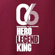 Hero, Legend, King 2006