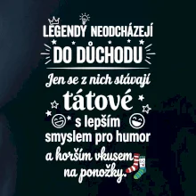 Táta - Legendy neodcházejí do důchodu