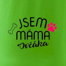Jsem máma Ovčáka