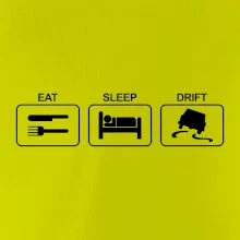 Eat sleep Drift