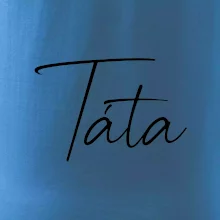 Nápis psací na prsou - táta