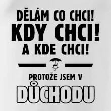Dělám co chci, kdy chci důchod