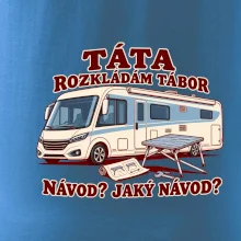 Táta rozkládám tábor návod jaký návod integrovaný obytňák
