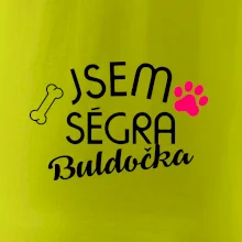 Jsem ségra Buldočka
