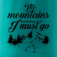 The mountains are calling běžkař