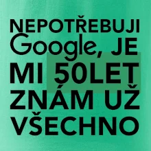 Nepotřebuji google, je mi 50 let