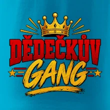 Děda - gang se jménem