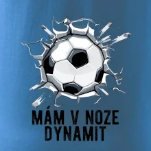 Mám v noze dynamit