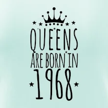 Queens are born in 1968