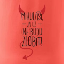 Mikuláši, já už nebudu zlobit!