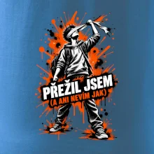PŘEŽIL JSEM (A ANI NEVÍM JAK)