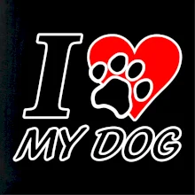 I love my dog - nápis