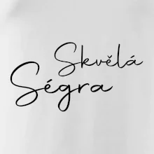 Skvělá ségra - nápis na zádech