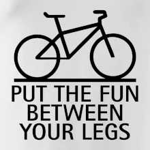 Put the fun between your legs