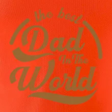 The best dad in the world - psaci