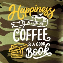 Happiness is a Cup of Coffee and a Good Book