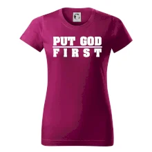 Put God first tlustý nápis Put God first tlustý nápis