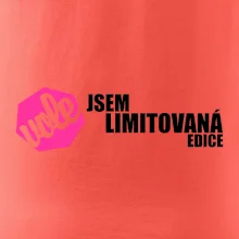 Jsem limitovaná edice vole Jsem limitovaná edice vole