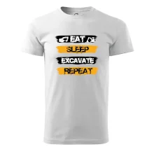 Eat Sleep Excavate Repeat