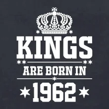 Kings are born in 1962