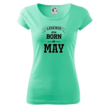 Legends are born in May