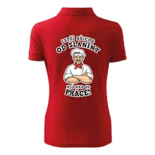 Lepší břicho od slaniny než hrb od práce