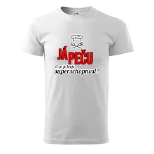 Já peču - tvoje superschopnost? rovný nápis Já peču - tvoje superschopnost? rovný nápis
