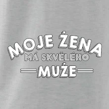 Moje žena má skvělého muže