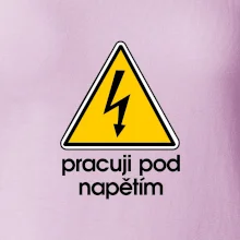 Pracuji pod napětím