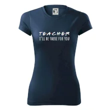 Teacher i'll be there for you