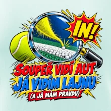 Soupeř vidí aut já vidím lajnu