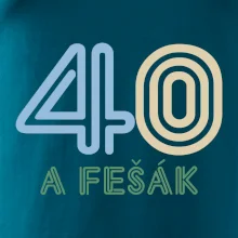 40 a fešák