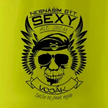 Nesnáším být sexy - voják