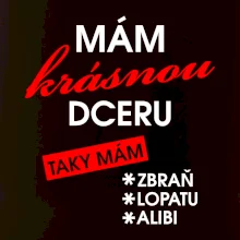Mám krásnou dceru