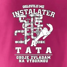 Oslovuji mě Instalatér a táta