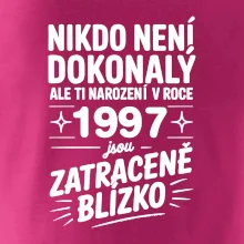 Nikdo není dokonalý ale ti narození v roce 1997 jsou zatraceně blízko