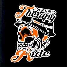 I don't need therapy moto ride