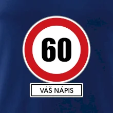 Dopravní značka - rychlost 60 - váš nápis