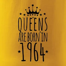 Queens are born in 1964
