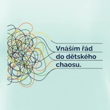 Vnáším řád do dětského chaosu