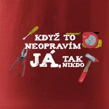 Když to neopravím já, tak nikdo barevné