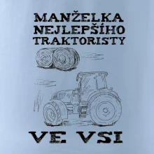 Manželka nejlepšího traktoristy ve vsi